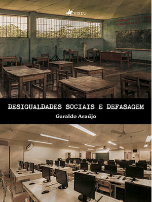 cover image of Desigualdades sociais e defasagem